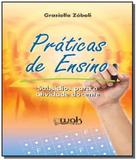 Praticas de ensino: subsidios para a atividade doc - Wak