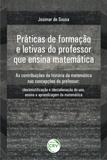 Práticas de Formação e Letivas do Professor Que Ensina Matemática - Crv