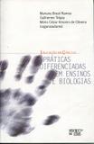 Práticas Diferenciadas em Ensinos e Biologias - Mercado de letras