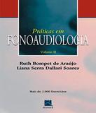 Praticas Em Fonoaudiologia - Vol 02 - Revinter