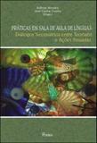 Praticas em sala de aula de linguas - Pontes editores
