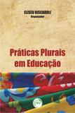 Práticas Plurais em Educação - Crv