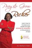 Pray Grow Richer - Revival waves of glory books publishing
