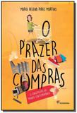 Prazer das compras ed2, o - Moderna