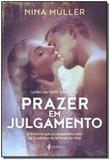 Prazer em Julgamento - Série Sentença - Essencia - grupo planeta