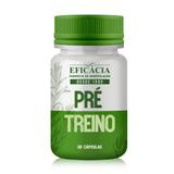 Pré-Treino - 30 cápsulas - Farmácia eficácia
