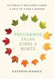 Precisamos falar sobre a morte - Sextante