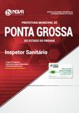 Prefeitura de Ponta Grossa - PR Inspetor Sanitário - Nova concursos