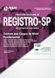 Prefeitura de Registro - SP Cargos de Nível Fundamental - Nova concursos