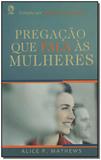 Pregacao que fala as mulheres - Cpad