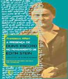 Presenca De Duns Escoto No Pensamento De Edith Stein, A - Vol 340 - Perspectiva