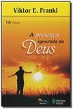 Presenca ignorada de deus, a 02 - Vozes