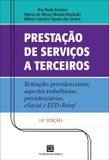 Prestação de serviços a terceiros - retenções previdenciárias, aspectos trabalhistas, prev... - Freitas bastos