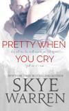 Pretty When You Cry - Amber shah