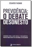 Previdência: O Debate Desonesto - Contracorrente editora