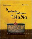 Primeira palavra de mara, a - Jujuba