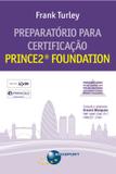 Prince2 - o metodo de gerenciamento de projetos - Brasport