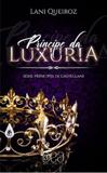 Principe da luxuria - 3dea editora