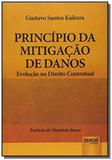 Principio da mitigacao de danos evolucao no direit - Jurua