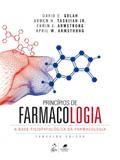 Princípios de Farmacologia - A Base Fisiopatológica da Farmacologia