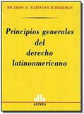 Principios Generales Del Derecho Latinoamericano - Astrea