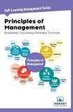 Principles of Management Essentials You Always Wanted To Know - Vibrant publishers