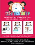 Printable Kindergarten Worksheets (What time do I) - West suffolk cbt service ltd