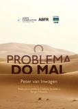 Problema do mal, o - Unb editora