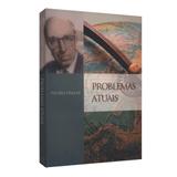 Problemas Atuais - Pietro uba