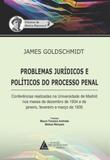 Problemas juridicos e politicos do processo penal - Livraria do advogado
