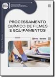 Processamento Químico de Filmes e Equipamentos - Série Eixos - Erica - grupo somos