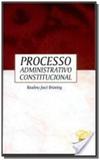 Processo administrativo constitucional - Conceito juridico