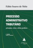Processo Administrativo Tributário - Livraria do advogado