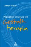 Processo criativo em gestalt-terapia