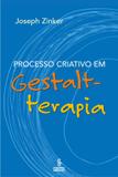 Processo criativo em gestalt-terapia
