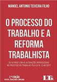 Processo do trabalho e a reforma trabalhista, o - Ltr