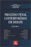Processo Penal Contemporâneo em Debate - Emporio do direito