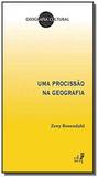 Procissà o na Geografia, Uma - Eduerj - edit. da univ. do est. do rio - uerj