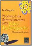 Produtos de gerenciamento para alto desempenho (management products) - Qualitymark