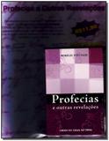 Profecias e outras revelacoes - Ordem do graal