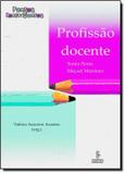 Profissão docente - pontos e contrapontos