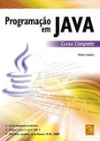 Programação Em Java. Curso Completo - Fca