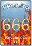 Projeto 666 revelacoes 2 - Autor independente