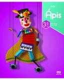 PROJETO APIS - ARTE - 3º ANO - Atica - didaticos