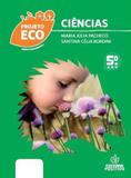 Projeto Eco - Ciências - Ensino Fundamental - 5º Ano - 1ª Ed. 2011 - Positivo / didáticos