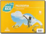PROJETO ECO: FILOSOFIA - 1o ANO - Positivo
