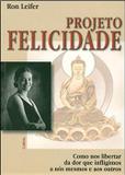 Projeto Felicidade - Cultrix