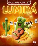 Projeto Lumirá Língua Portuguesa - 4º Ano - Ática