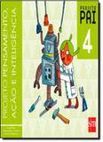 Projeto Pai, V.4 - Ensino Fundamental I - 4º Ano - Sm - didáticos
