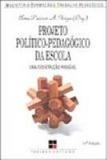 Projeto politico pedagogico da escola - uma construcao - Papirus editora